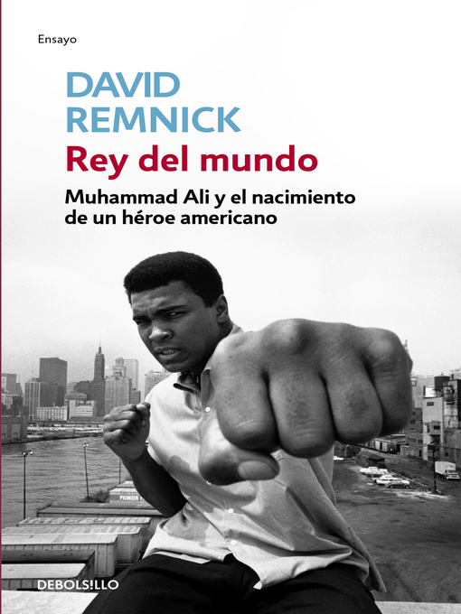 Title details for Rey del mundo by David Remnick - Wait list